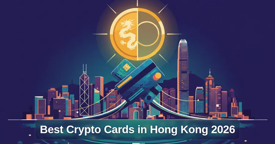 Best Crypto Cards in Hong Kong 2026: 5 Current Options